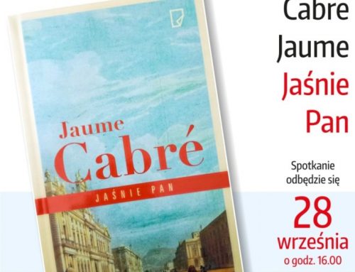 Dyskusyjny Klub Książki – Cabre Jaume “Jaśnie Pan”